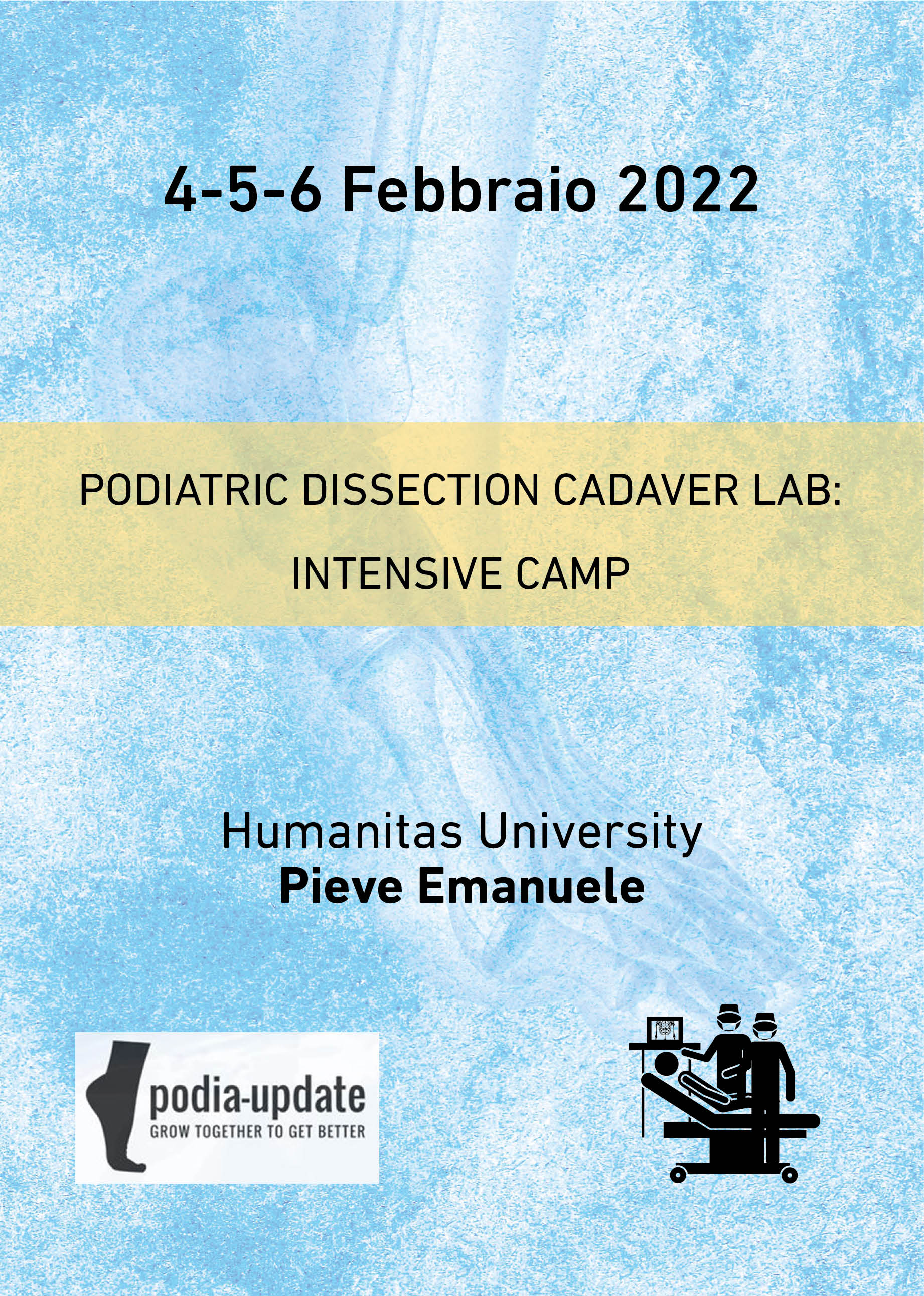 Podiatric dissection cadaver lab: intensive Camp - Pieve Emanuele, 04 Febbraio 2022